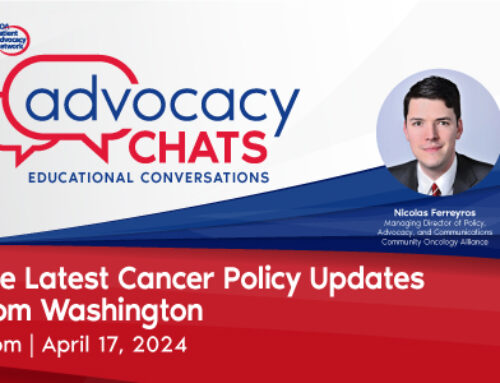 The Latest Cancer Policy Updates from Washington